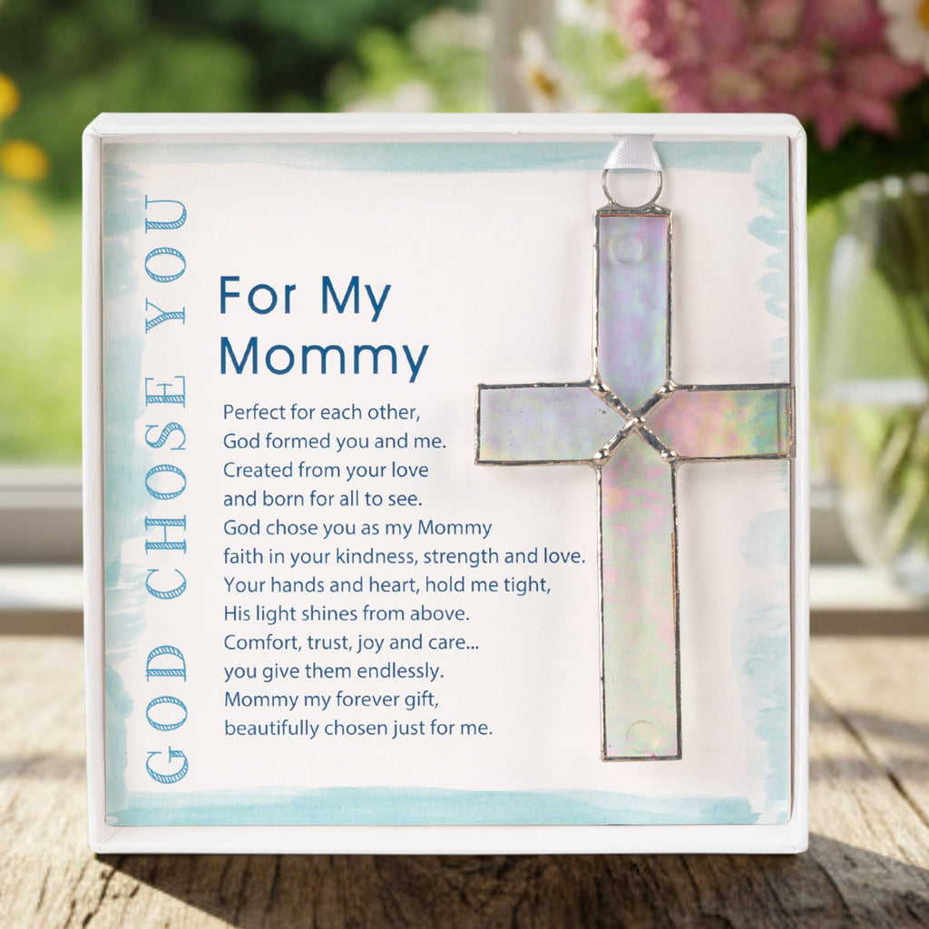 God Chose You Mommy: Clear Stained Glass Cross 4502SG