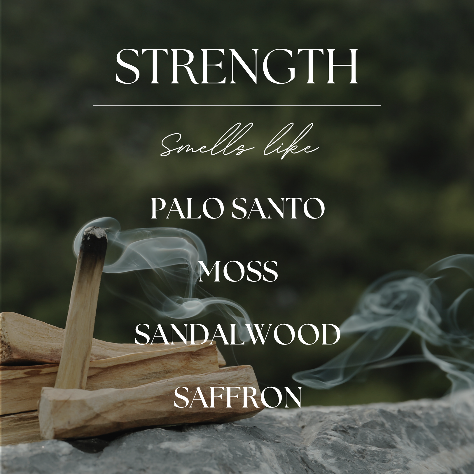 Strength | Palo Santo & Mossy Woods | 9 oz. Soy Candle: Natural Wood Lid