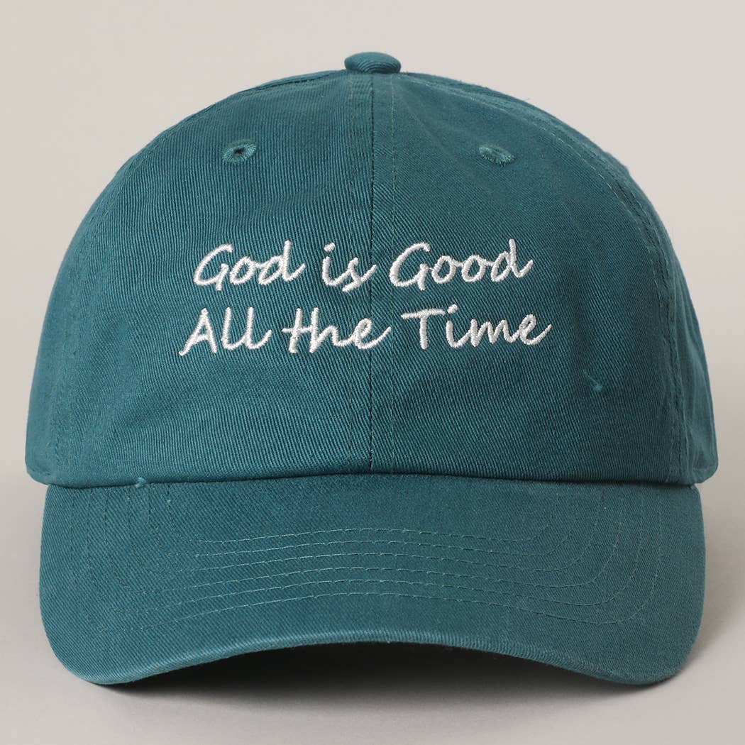 God is Good All The Time Embroidery Baseball Cap: TRITONGREEN / One Size