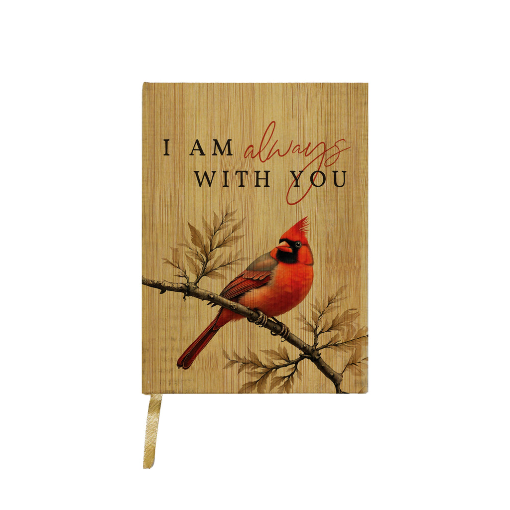 Wood Journal - Cardinal - I Am Always With You